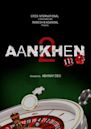 Aankhen 2 | Thriller