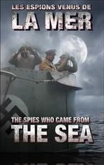 The Spies That Came from the Sea