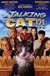 A Talking Cat!?!