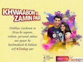 Khwaabon Ki Zamin Par - Zindagi