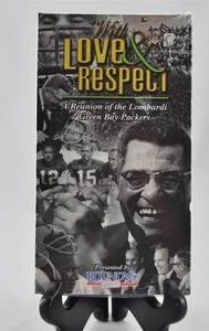 With Love & Respect: A Reunion of the Lombardi Green Bay Packers