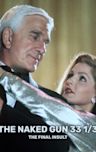 Naked Gun 33 1/3: The Final Insult