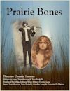 Prairie Bones - IMDb
