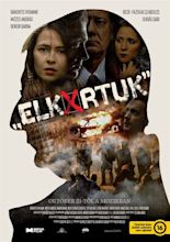 Elk*rtuk (film, 2021) | Kritikák, videók, szereplők | MAFAB.hu