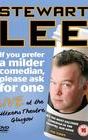 Stewart Lee: If You Prefer a Milder Comedian, Please Ask for One