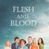 Flesh and Blood (TV series)