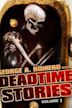 Deadtime Stories: Volume 1