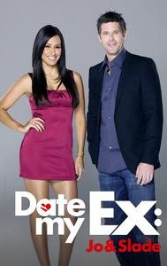 Date My Ex: Jo & Slade