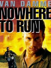 Nowhere to Run (1993 film)