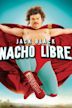 Nacho Libre