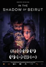 In the Shadow of Beirut (2023)