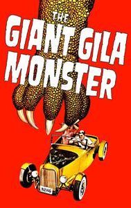 The Giant Gila Monster