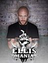 Ellismania