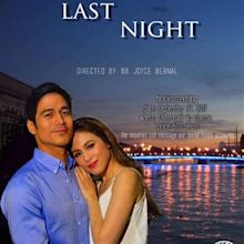 Last Night (Piolo Pascual, Toni Gonzaga) Full Movie Online Released ...