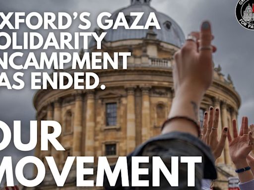 Oxford students mocked for closing pro-Palestine camp during holidays