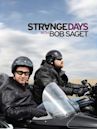 Strange Days With Bob Saget