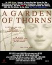 A Garden of Thorns | Documentary