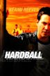 Hardball - O Jogo da Vida