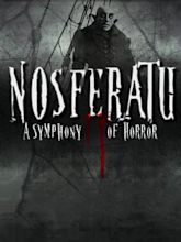 Nosferatu, eine Symphonie des Grauens