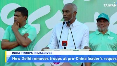 India Removes Troops in Maldives at Pro-China Leader’s Request - TaiwanPlus News