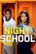 Night School (2018 film)