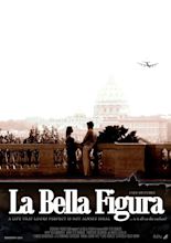 La Bella Figura (2007) - IMDb