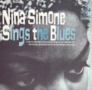 Nina Simone Sings the Blues