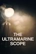 The Ultramarine Scope