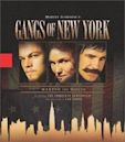 The Gangs of New York: Making the Movie