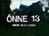 Õnne 13