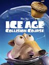 Ice Age: Collision Course