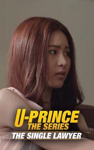 U-Prince The Series: The Single Lawyer