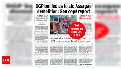 State govt sends report on Assagao demolition to MHA | Goa News - Times of India