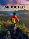 Abducted