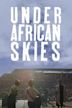 Under African Skies