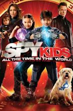 Spy Kids 4: All the Time in the World