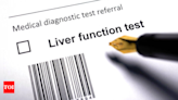 Understanding the role of liver function tests and regular monitoring for hepatitis patients - Times of India