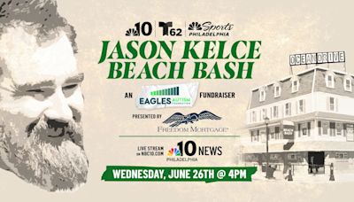 Watch and donate: The 2024 Jason Kelce Beach Bash in support of the Eagles Autism Foundation