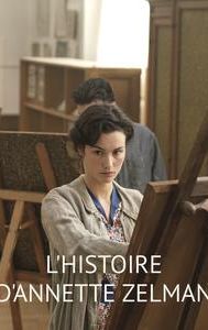 L'histoire d'Annette Zelman