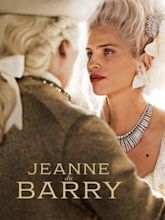Jeanne du Barry - La favorita del re
