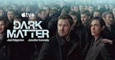 Dark Matter (2024 TV series)