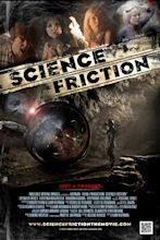 Science Friction : Extra Large Movie Poster Image - IMP Awards