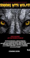 Running with Wolves (2021) - Full Cast & Crew - IMDb