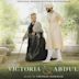 Victoria & Abdul [Original Motion Picture Soundtrack]