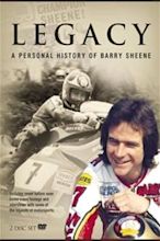 Legacy: A Personal History of Barry Sheene (TV Movie 2007) - IMDb
