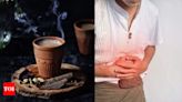 Is your cup of tea the reason for sudden bloating? Here are simple ways to fix it - Times of India
