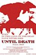 Until Death