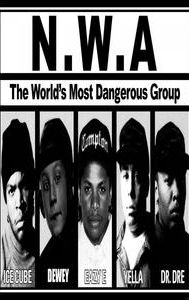 N.W.A.: The World's Most Dangerous Group