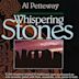 Whispering Stones