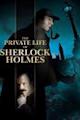 The Private Life of Sherlock Holmes